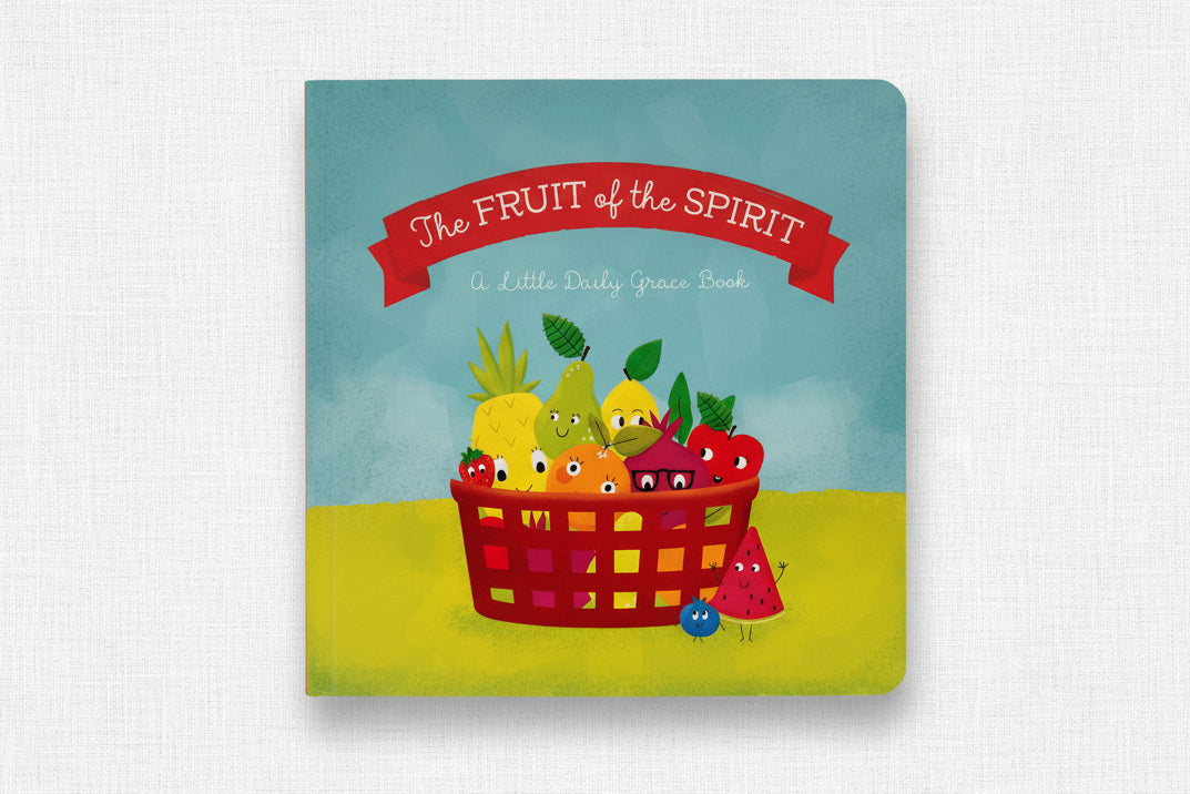 Children's book titled 'The Fruit of the Spirit' with colorful fruit illustration
